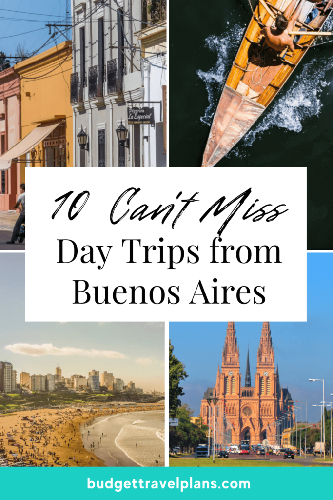 Day trips from Buenos Aires, Pinterest Pin